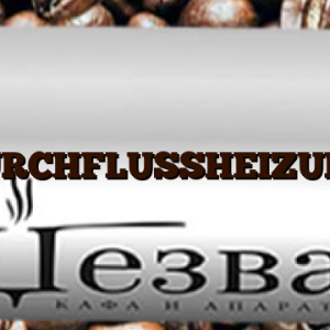 DURCHFLUSSHEIZUNG