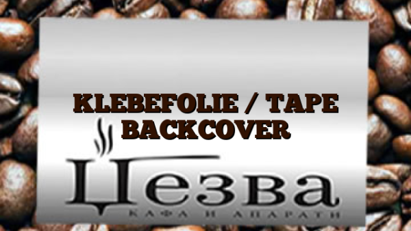 KLEBEFOLIE /  TAPE BACKCOVER