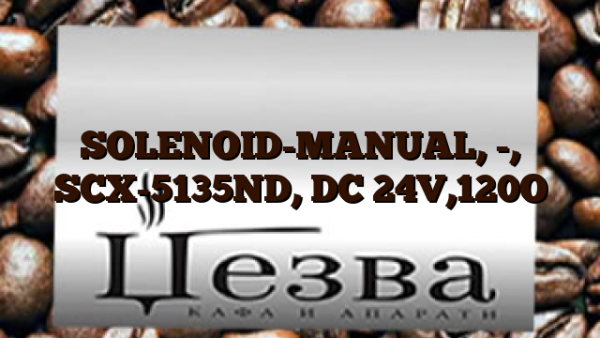 SOLENOID-MANUAL, -, SCX-5135ND, DC 24V,120O