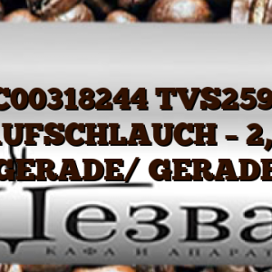 C00318244  TVS259, ABLAUFSCHLAUCH – 2,50M – GERADE/ GERADE