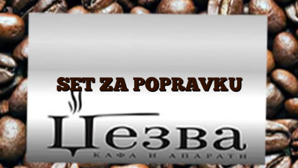 SET ZA POPRAVKU