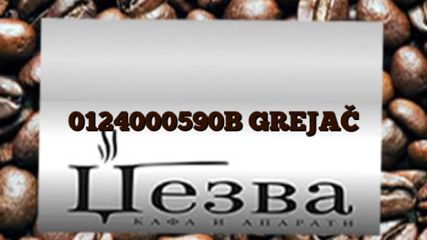 0124000590B  GREJAČ