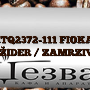 1.06.TQ2372-111  FIOKA ZA FRIŽIDER /  ZAMRZIVAČ