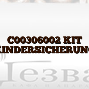 C00306002  KIT KINDERSICHERUNG