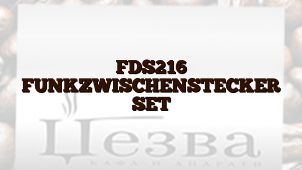 FDS216 FUNKZWISCHENSTECKER SET