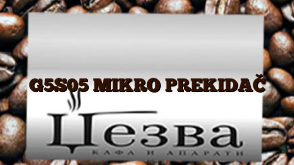 G5S05  MIKRO PREKIDAČ