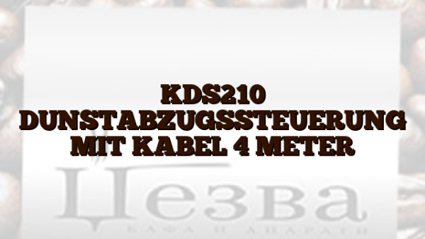 KDS210 DUNSTABZUGSSTEUERUNG MIT KABEL 4 METER