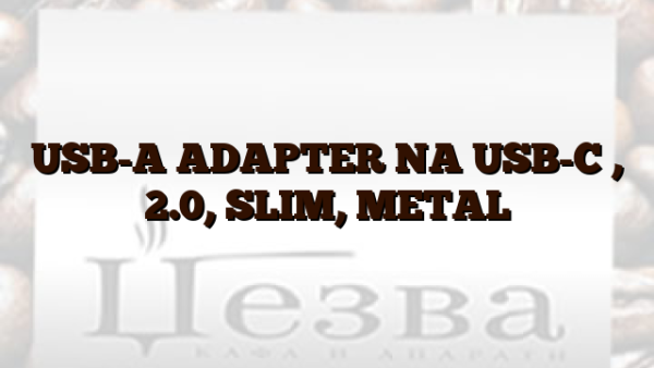 USB-A ADAPTER NA USB-C ,  2.0, SLIM,  METAL