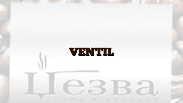 VENTIL