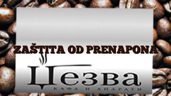 ZAŠTITA OD PRENAPONA