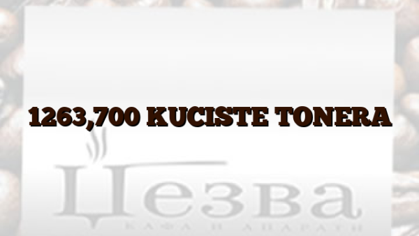 1263,700  KUCISTE TONERA