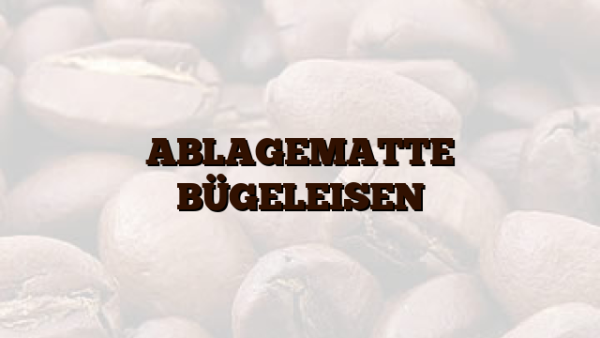 ABLAGEMATTE BÜGELEISEN