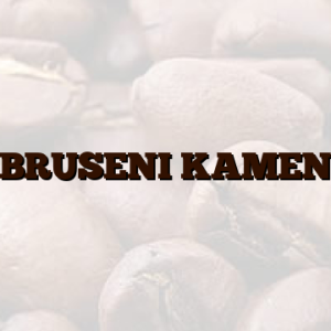 BRUSENI KAMEN
