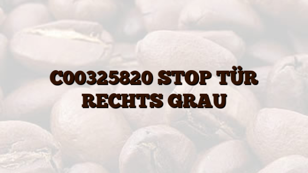 C00325820  STOP TÜR RECHTS GRAU