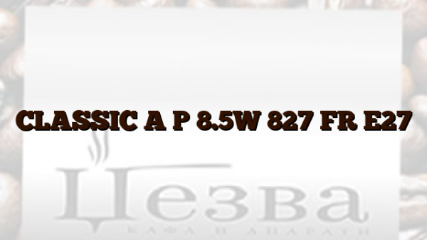 CLASSIC A P 8.5W 827 FR E27