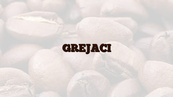 GREJACI