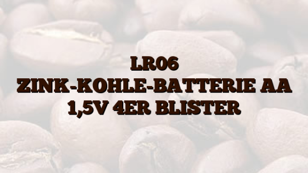 LR06  ZINK-KOHLE-BATTERIE AA 1,5V 4ER BLISTER