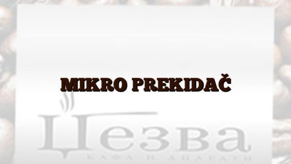 MIKRO PREKIDAČ
