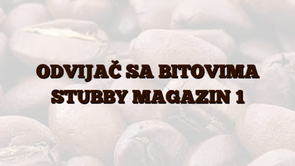 ODVIJAČ SA BITOVIMA STUBBY MAGAZIN 1