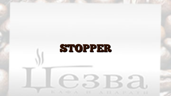 STOPPER