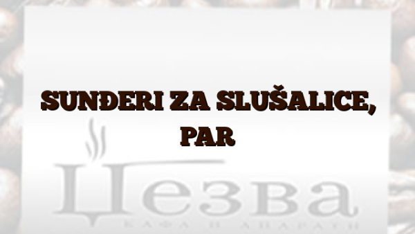 SUNĐERI ZA SLUŠALICE,  PAR