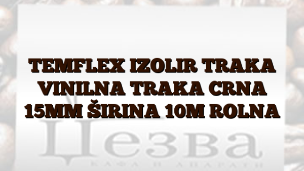 TEMFLEX  IZOLIR TRAKA VINILNA TRAKA CRNA 15MM ŠIRINA 10M ROLNA