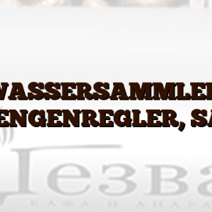 WASSERSAMMLER, MENGENREGLER, SAT