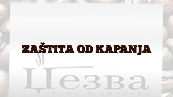 ZAŠTITA OD KAPANJA