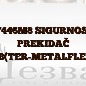 ZV446M8  SIGURNOSNI PREKIDAČ M8(TER-METALFLEX)