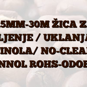 1,5MM-30M  ŽICA ZA LEMLJENJE / UKLANJANJE TINOLA/  NO-CLEAN STANNOL ROHS-ODOBREN