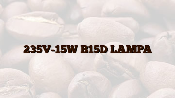 235V-15W B15D LAMPA