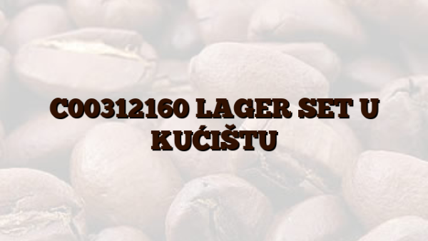 C00312160  LAGER SET U KUĆIŠTU