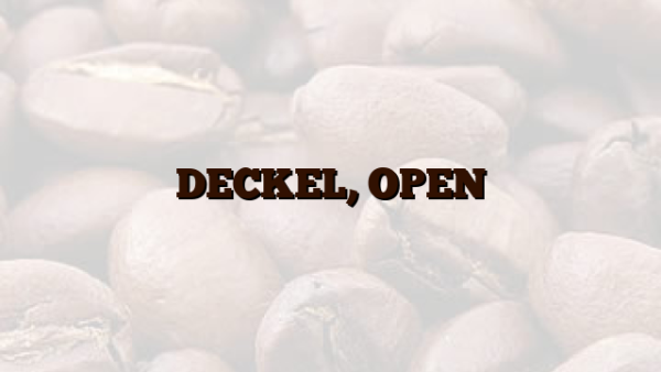 DECKEL,  OPEN