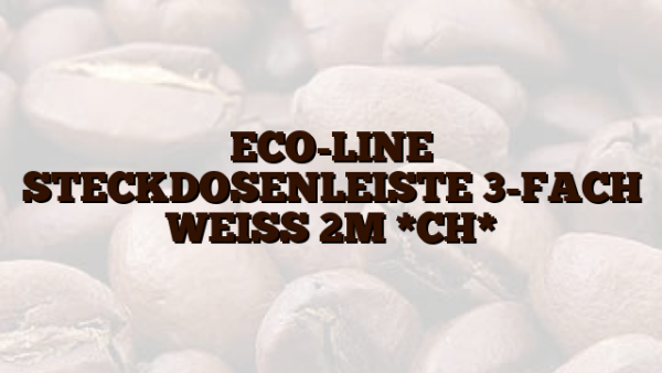 ECO-LINE  STECKDOSENLEISTE 3-FACH WEISS 2M *CH*