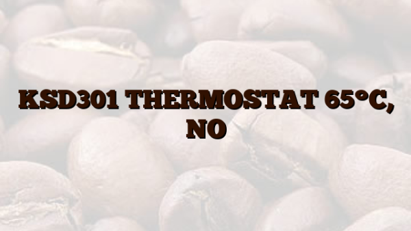 KSD301  THERMOSTAT 65°C,  NO