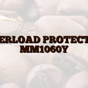 OVERLOAD PROTECTOR MM1060Y