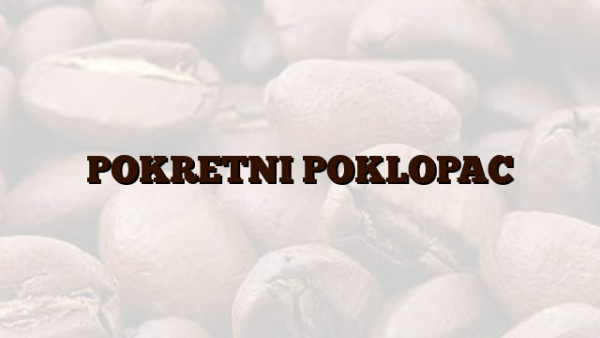 POKRETNI POKLOPAC