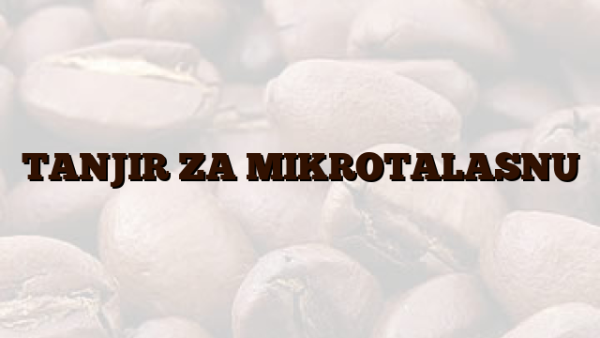 TANJIR ZA MIKROTALASNU