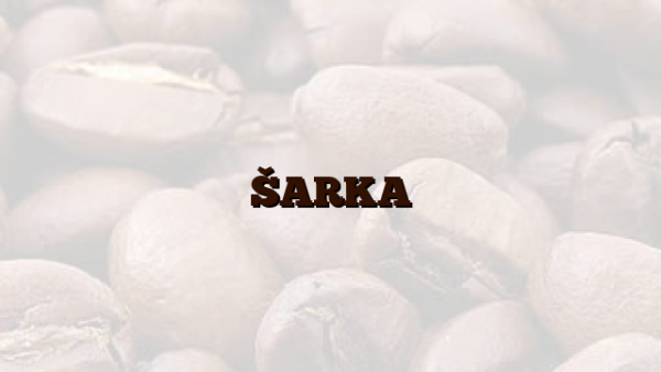 ŠARKA