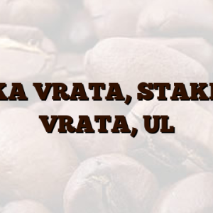 ŠARKA VRATA, STAKLENA VRATA, UL