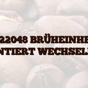 0522048  BRÜHEINHEIT MONTIERT WECHSELBAR
