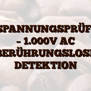 1031  SPANNUNGSPRÜFER 50 – 1.000V AC BERÜHRUNGSLOSE DETEKTION