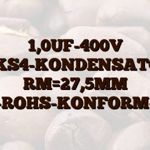 1,0UF-400V  MKS4-KONDENSATOR RM=27,5MM -ROHS-KONFORM-