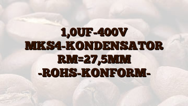 1,0UF-400V  MKS4-KONDENSATOR RM=27,5MM -ROHS-KONFORM-