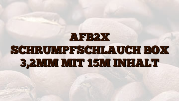 AFB2X SCHRUMPFSCHLAUCH BOX 3,2MM MIT 15M INHALT