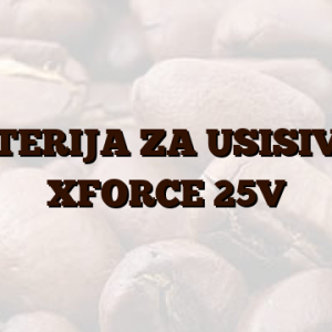 BATERIJA ZA USISIVAČ XFORCE 25V