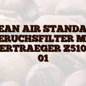 CLEAN AIR STANDARD GERUCHSFILTER MIT FILTERTRAEGER Z5101X1/ 01