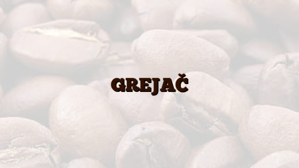 GREJAČ