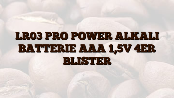 LR03  PRO POWER ALKALI BATTERIE AAA 1,5V 4ER BLISTER