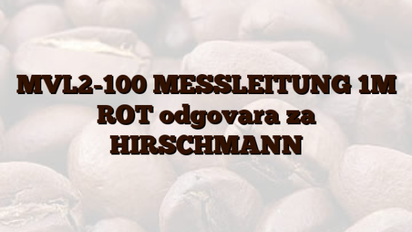 MVL2-100  MESSLEITUNG 1M ROT  odgovara za HIRSCHMANN